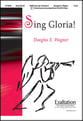 Sing Gloria! SATB choral sheet music cover